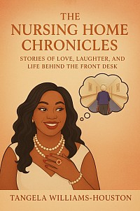 The Nursing Home Chronicles